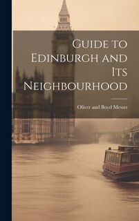 Front cover_Guide to Edinburgh and its Neighbourhood
