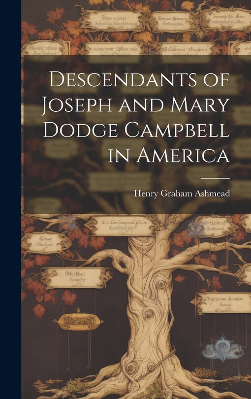 Front cover_Descendants of Joseph and Mary Dodge Campbell in America