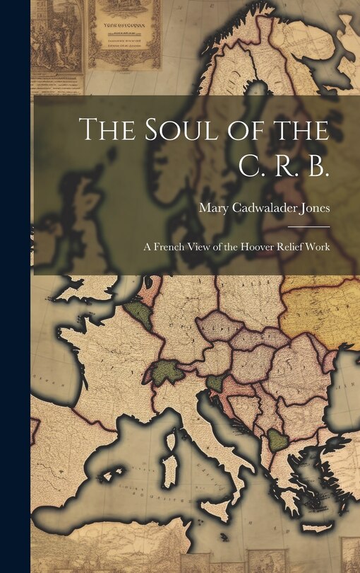 Front cover_The Soul of the C. R. B.