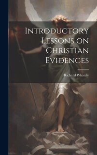 Front cover_Introductory Lessons on Christian Evidences