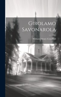 Front cover_Girolamo Savonarola
