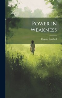 Front cover_Power in Weakness