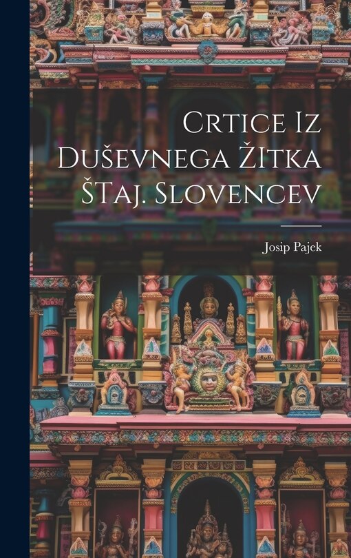 Front cover_Crtice iz Dusevnega Zitka Staj. Slovencev
