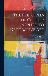 Couverture_The Principles of Colour Applied to Decorative Art