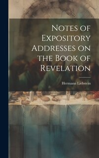 Front cover_Notes of Expository Addresses on the Book of Revelation