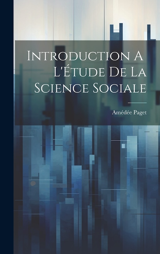 Front cover_Introduction A L'Étude de la Science Sociale