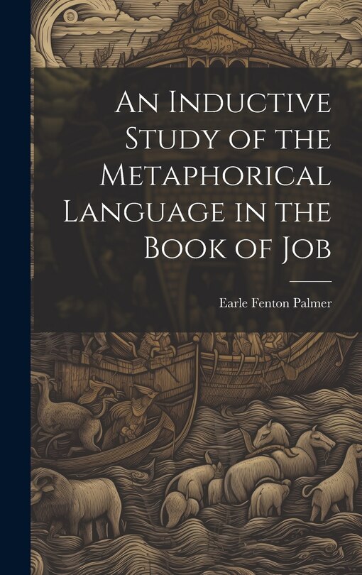 Front cover_An Inductive Study of the Metaphorical Language in the Book of Job