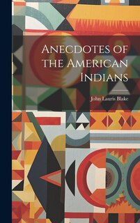 Front cover_Anecdotes of the American Indians
