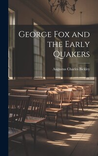 Front cover_George Fox and the Early Quakers