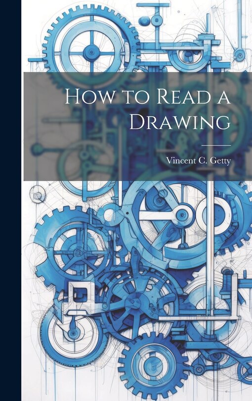 Front cover_How to Read a Drawing