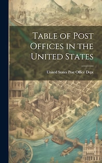 Couverture_Table of Post Offices in the United States