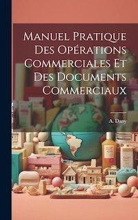 Front cover_Manuel Pratique des Opérations Commerciales et des Documents Commerciaux