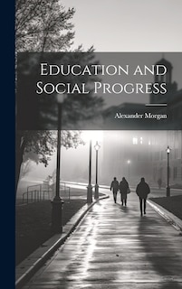 Front cover_Education and Social Progress