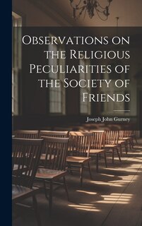 Front cover_Observations on the Religious Peculiarities of the Society of Friends