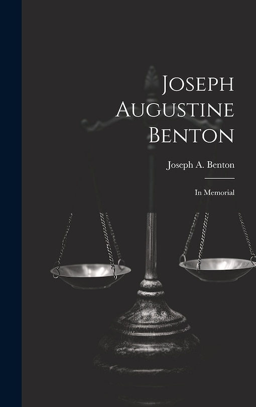 Front cover_Joseph Augustine Benton