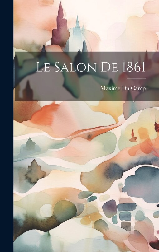 Front cover_Le Salon de 1861
