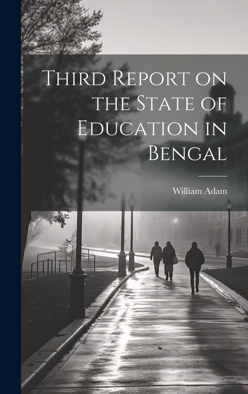 Couverture_Third Report on the State of Education in Bengal