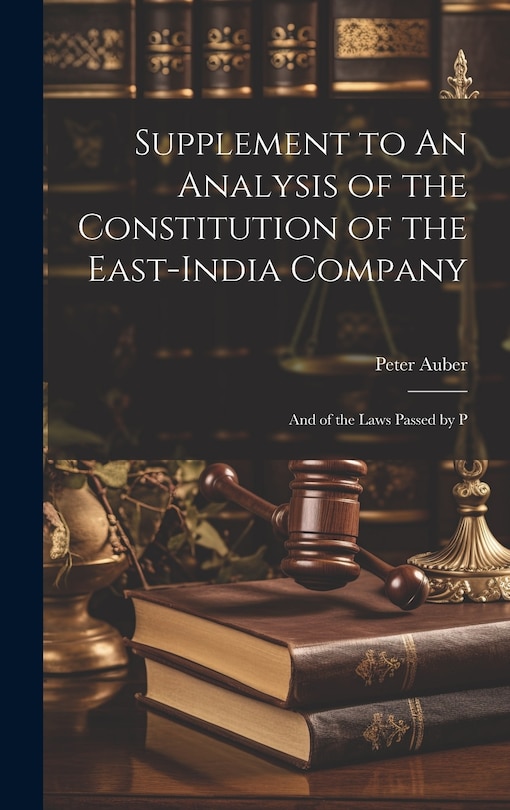 Front cover_Supplement to An Analysis of the Constitution of the East-India Company