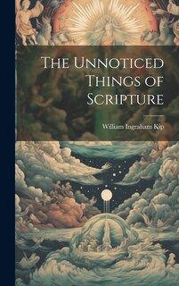 Front cover_The Unnoticed Things of Scripture