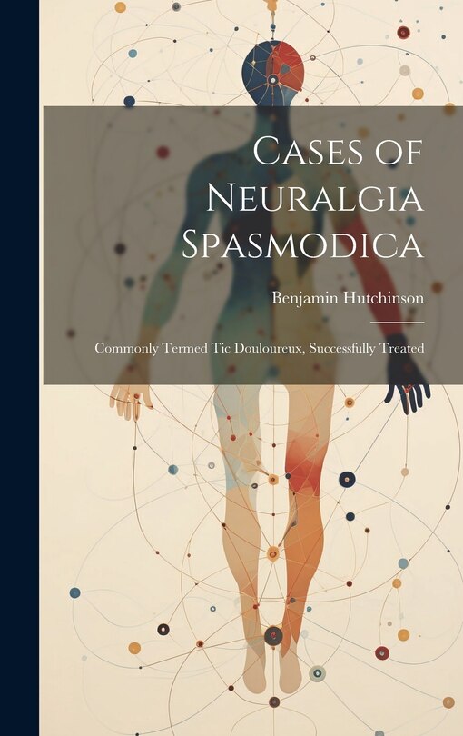 Front cover_Cases of Neuralgia Spasmodica