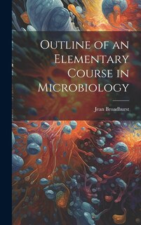 Couverture_Outline of an Elementary Course in Microbiology