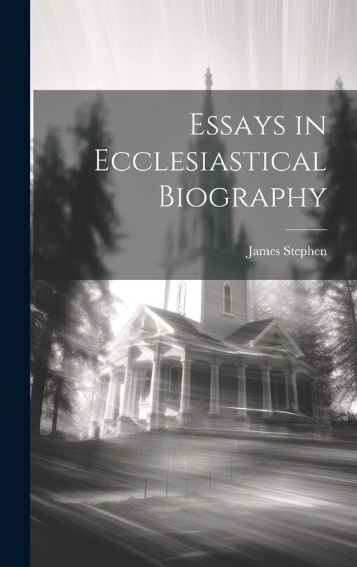 Front cover_Essays in Ecclesiastical Biography