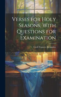 Front cover_Verses for Holy Seasons, With Questions for Examination
