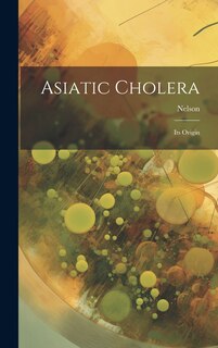 Couverture_Asiatic Cholera