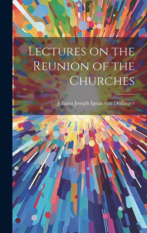 Couverture_Lectures on the Reunion of the Churches