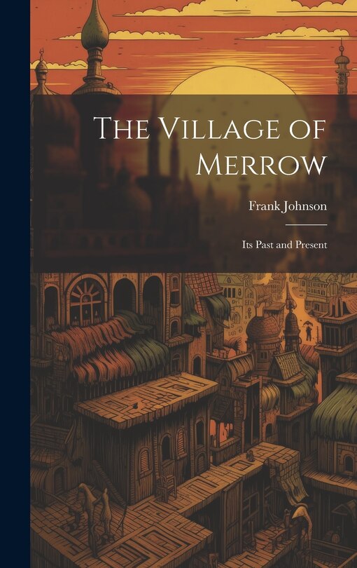 Front cover_The Village of Merrow