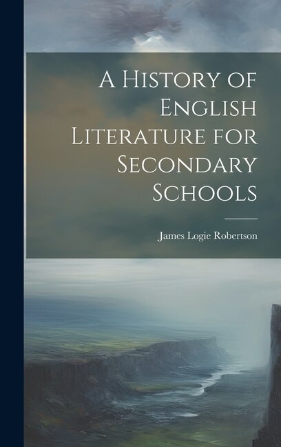 Front cover_A History of English Literature for Secondary Schools