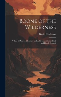 Front cover_Boone of the Wilderness