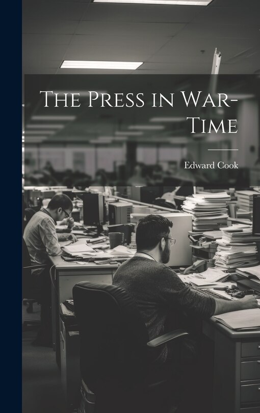 Front cover_The Press in War-Time