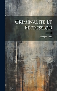 Front cover_Criminalite et Répression