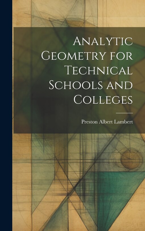 Couverture_Analytic Geometry for Technical Schools and Colleges