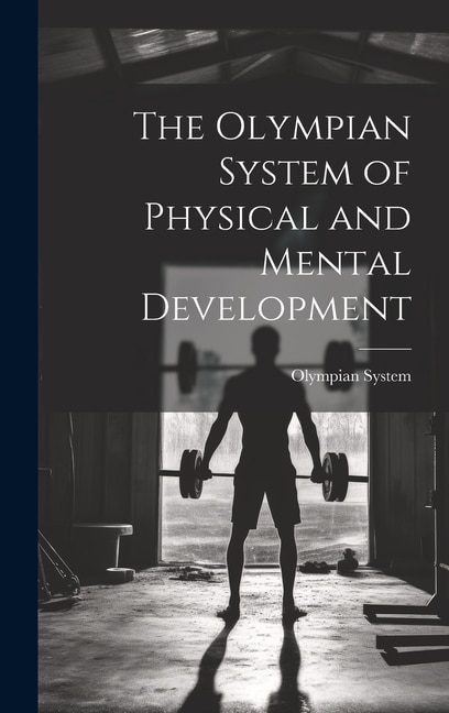 Couverture_The Olympian System of Physical and Mental Development