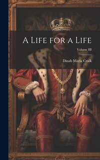 Front cover_A Life for a Life; Volume III