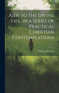 Couverture_Aids to the Divine Life, in a Series of Practical Christian Contemplations