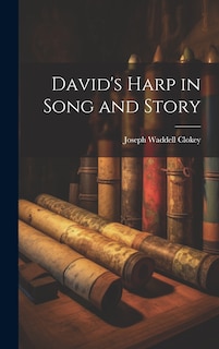 Couverture_David's Harp in Song and Story