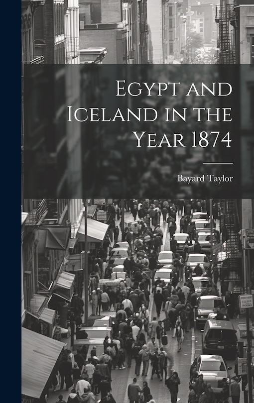 Front cover_Egypt and Iceland in the Year 1874
