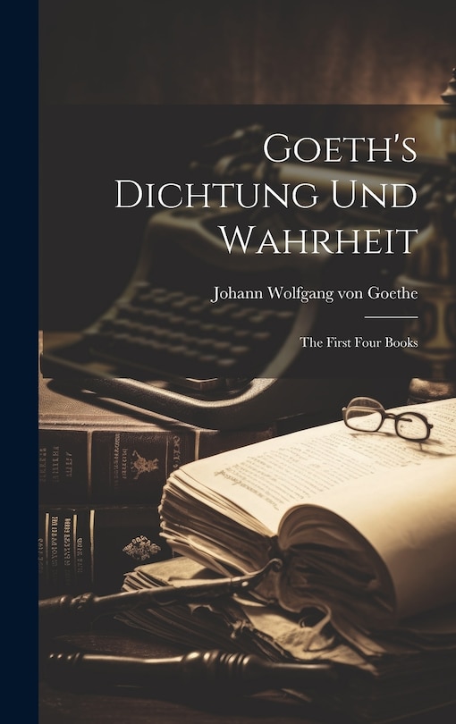 Couverture_Goeth's Dichtung und Wahrheit