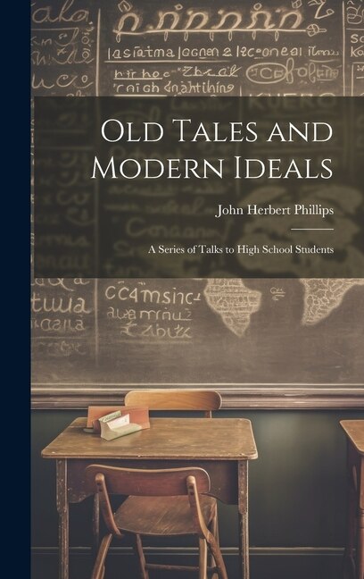Couverture_Old Tales and Modern Ideals