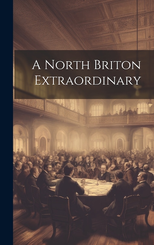 Couverture_A North Briton Extraordinary