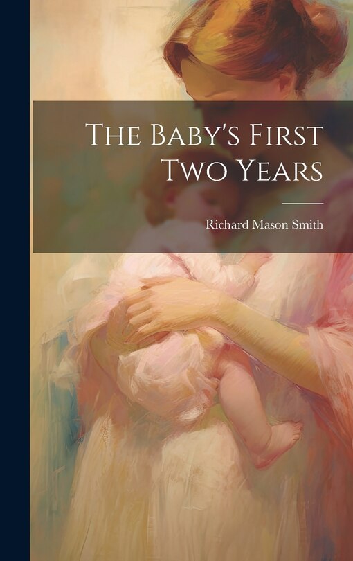 Couverture_The Baby's First Two Years