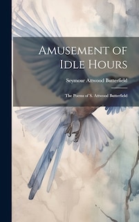 Front cover_Amusement of Idle Hours