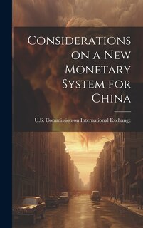Front cover_Considerations on a New Monetary System for China