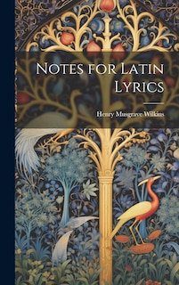 Notes for Latin Lyrics