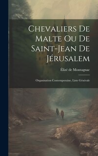 Couverture_Chevaliers de Malte ou de Saint-Jean de Jérusalem