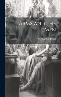 Front cover_Arms and the Men