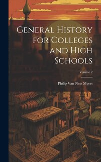 Front cover_General History for Colleges and High Schools; Volume 2